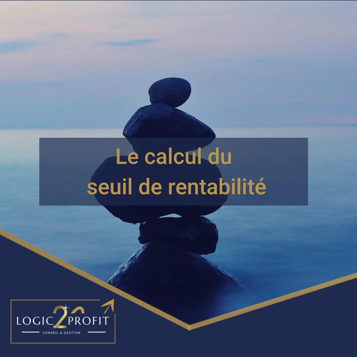 calcul du seuil de rentabilité