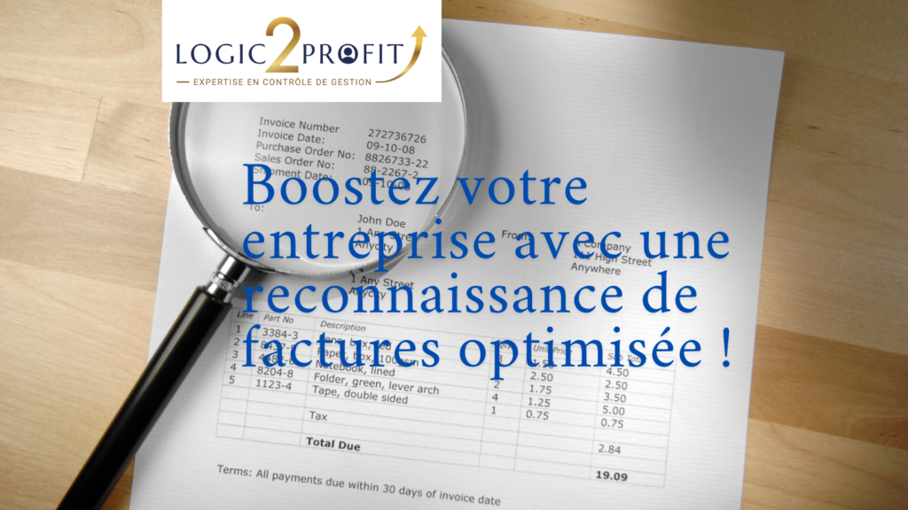 Boostez votre entreprise avec une reconnaissance de factures optimisée !
